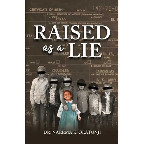 Raised as a Lie - Paperback