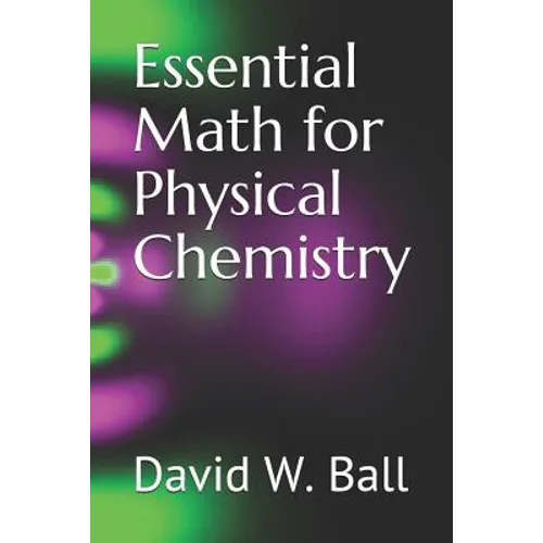 Essential Math for Physical Chemistry - Paperback