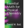 Essential Math for Physical Chemistry - Paperback