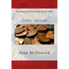 Lincoln Cent Error Coin Guide 2018: Color edition - Paperback