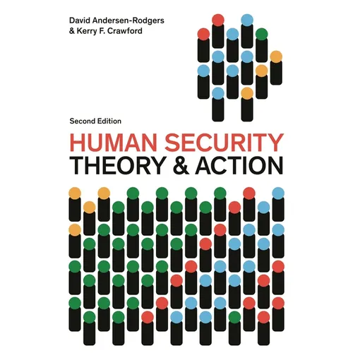 Human Security: Theory and Action - Paperback