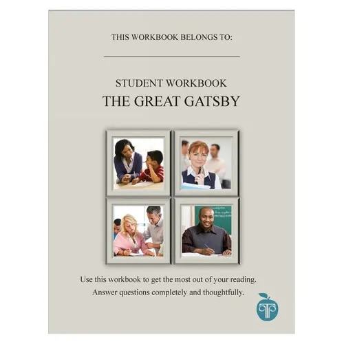 A Common Core Approach to Teaching the Great Gatsby Student Workbook - Paperback