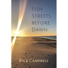 Fish Streets before Dawn: Poems - Paperback