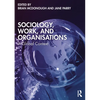 Sociology, Work, and Organisations: A Global Context - Paperback