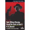 Night Without Morning / Round the Clock at Volari's - Paperback
