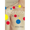 Hornito: My Lie Life - Paperback