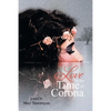 Love in the Time of Corona - Paperback
