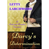 Darcy's Determination - A Pride and Prejudice Variation: Large Print Edition - Paperback