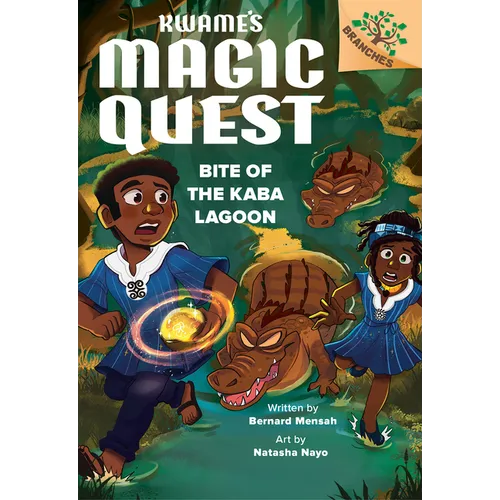Bite of the Kaba Lagoon: A Branches Book (Kwame's Magic Quest #3) - Library Binding