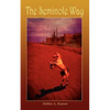 The Seminole Way - Paperback