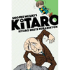 Kitaro Meets Nurarihyon - Paperback