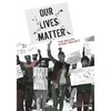 Our Lives Matter: The Ballou Story Project - Paperback