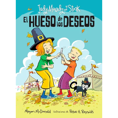 Judy Moody Y Stink: El Hueso de Los Deseos / Judy Moody & Stink: The Wishbone Wish - Paperback
