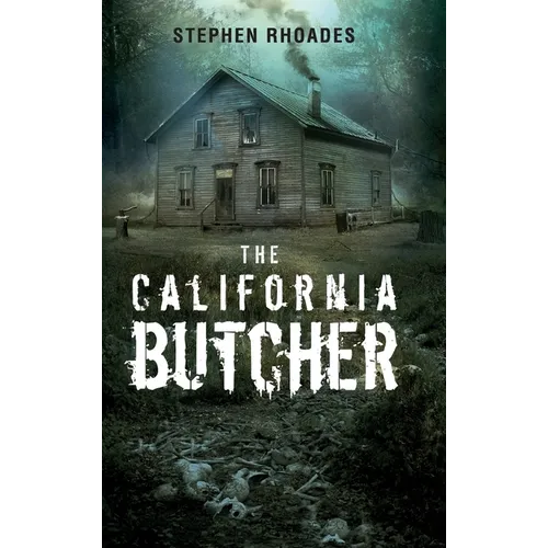 The California Butcher - Hardcover