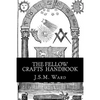 The Fellow Crafts Handbook - Paperback