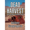 Dead Harvest (Deadwater Series Book 5) - Paperback