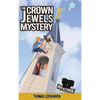 The Crown Jewels Mystery (Book 6): Ava & Carol Detective Agency - Hardcover