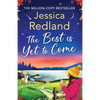 The Best is Yet to Come - Paperback