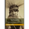 The Mysterious Miss Empress: Hollywood's Forgotten Film Vampire - Paperback