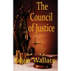 The Council of Justice - Hardcover