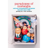 Paradoxes of Nostalgia: Cold War Triumphalism and Global Disorder Since 1989 - Paperback