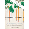 The Forest for the Trees: An Editor's Advice to Writers - Paperback