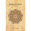 homo mysticus: ex machina - Hardcover
