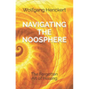 Navigating the Noosphere: The Forgotten Art of Healing - Paperback