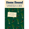 Home Bound: An Uprooted Daughter's Reflections on Belonging - Hardcover