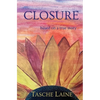 Closure: based on a true story - Paperback