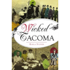 Wicked Tacoma - Paperback