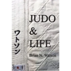 Judo & Life - Paperback
