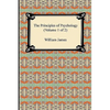 The Principles of Psychology (Volume 1 of 2) - Paperback