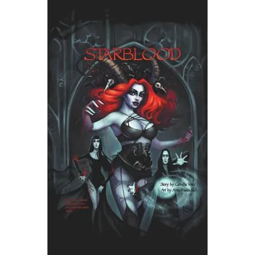 Starblood: the graphic novel/Hardback edition - Hardcover