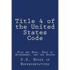 Title 4 of the United States Code: Flag and Seal, Seat of Government, and the States - Paperback