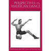 Perspectives on American Dance: The New Millennium - Paperback