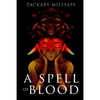 A Spell of Blood - Paperback