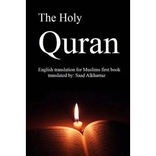 The Holy Quran: English translation of Muslims first book - Paperback