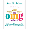 The Omg Effect: 60-Second Sermons to Live a Fuller Life - Hardcover
