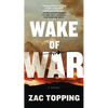 Wake of War - Mass Market Paperbound