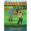 The Running of the Bees - Hardcover