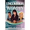 The Uncommon Woman - Paperback