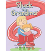 Stuck on Grandma - Hardcover