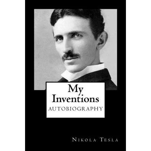 My Inventions - Paperback