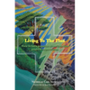 Living To The Plus: How to Turn Negative Situations into Positive Experiences - Paperback