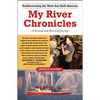 My River Chronicles - Paperback