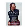 Get Amped: Overcoming Depression, Insecurity & Procrastination - Paperback