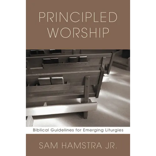 Principled Worship - Paperback