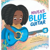 Nivea's Blue Guitar - Hardcover