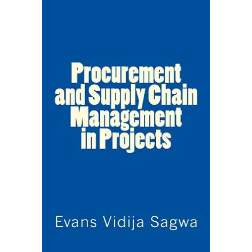 Procurement and Supply Chain Management in Projects - Paperback
